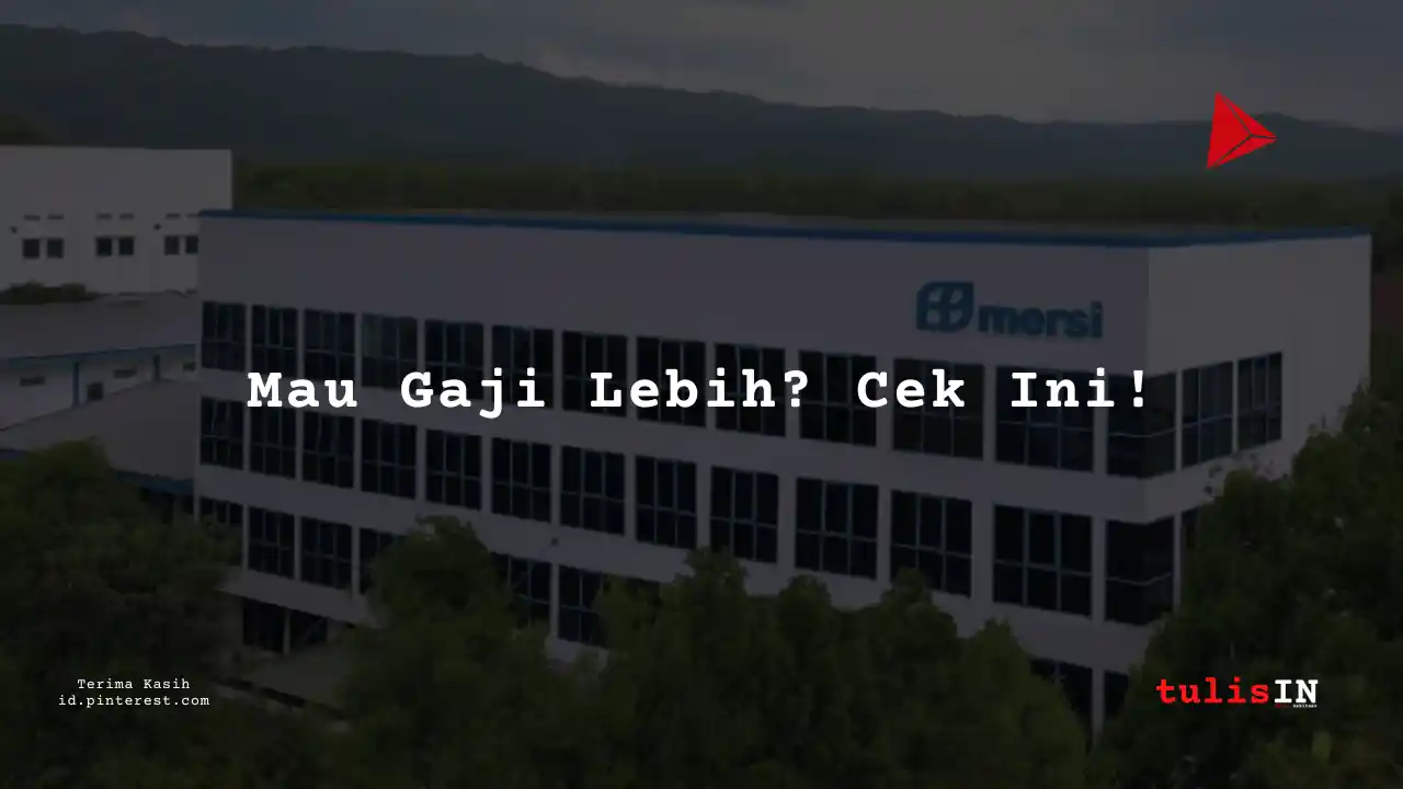 Berapa Gaji Chief Financial Officer PT Mersifarma Tirmaku Mercusana Tahun 2023?