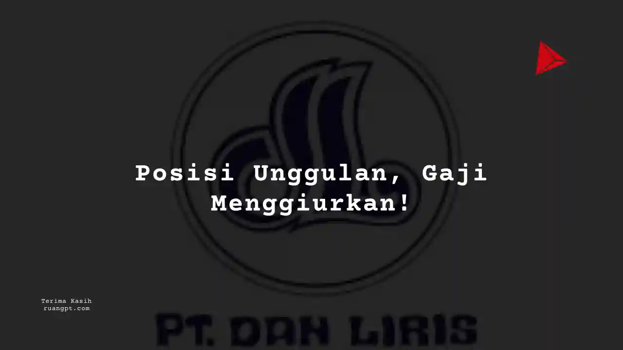 Berapa Gaji Compensation and Benefit Supervisor PT Dan Liris 2024?