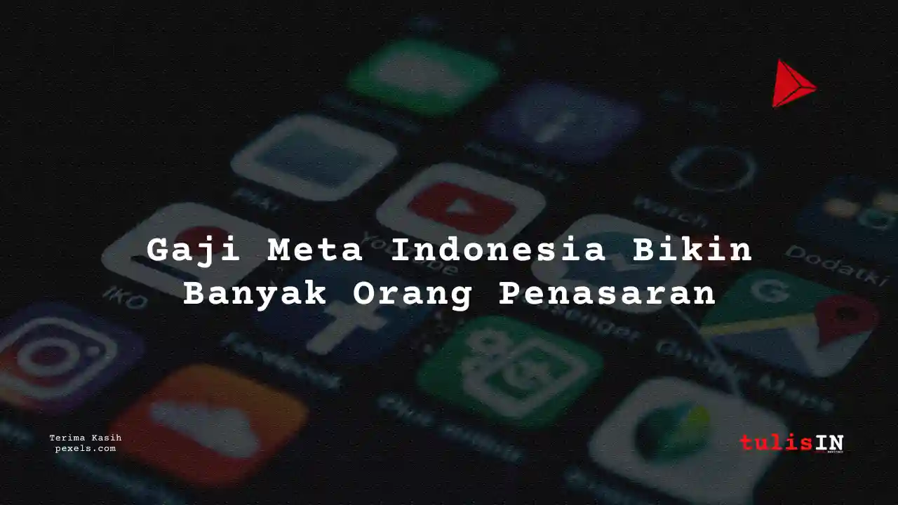 Berapa Gaji Content Creator Meta Indonesia 2023?
