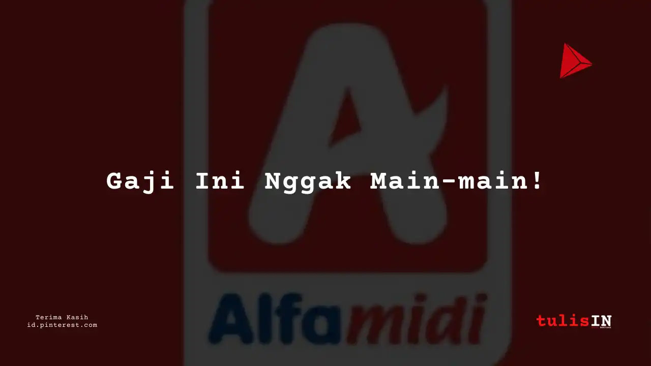 Berapa Gaji Coordinator Alfamidi Tahun 2024?