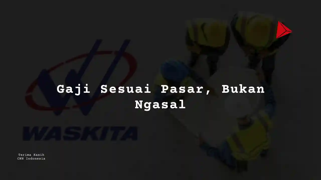 Berapa Gaji Corporate Action Officer PT Wakita Karya 2025?