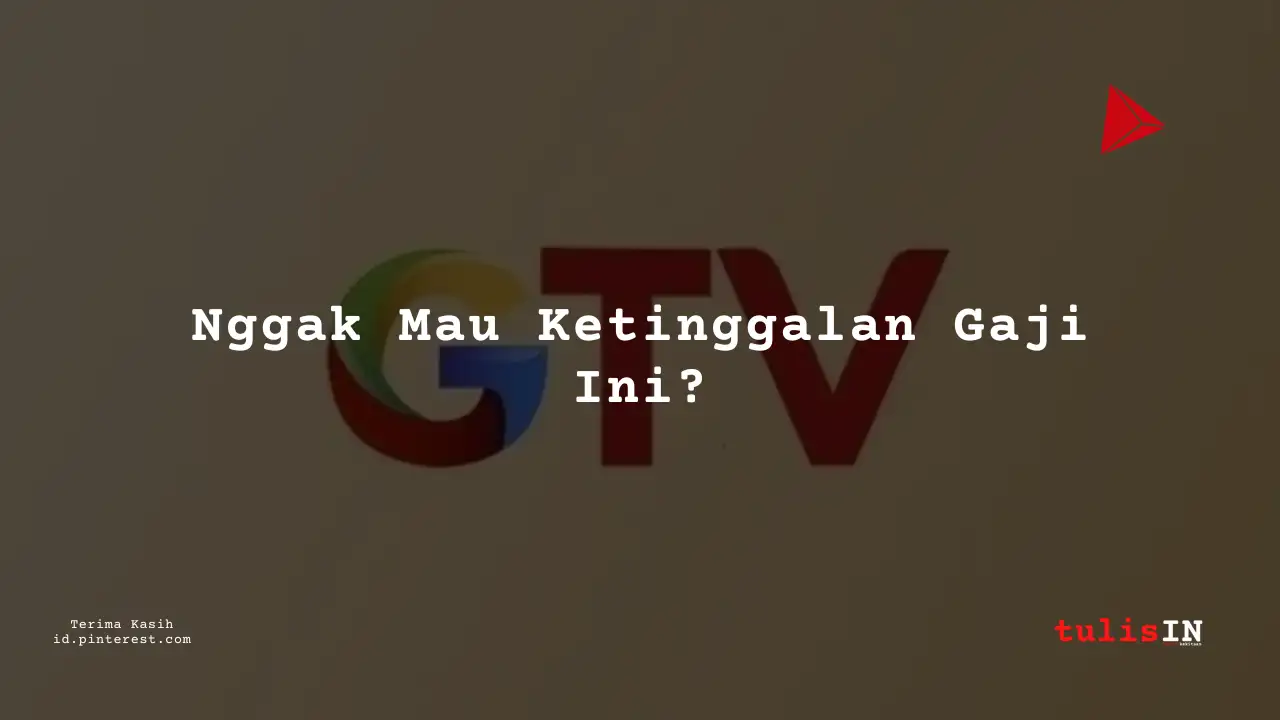 Berapa Gaji Creative Designer Global TV Tahun 2024?