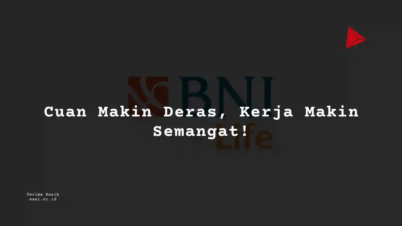 Berapa Gaji Customer Service/Pelayanan Assistant Manager/Junior Manager Asuransi BNI Life?