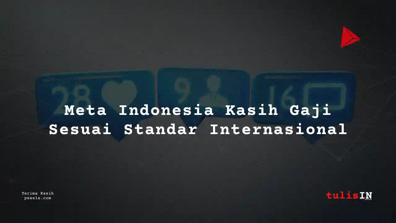 Berapa Gaji Customer Support Specialist Meta Indonesia 2025?