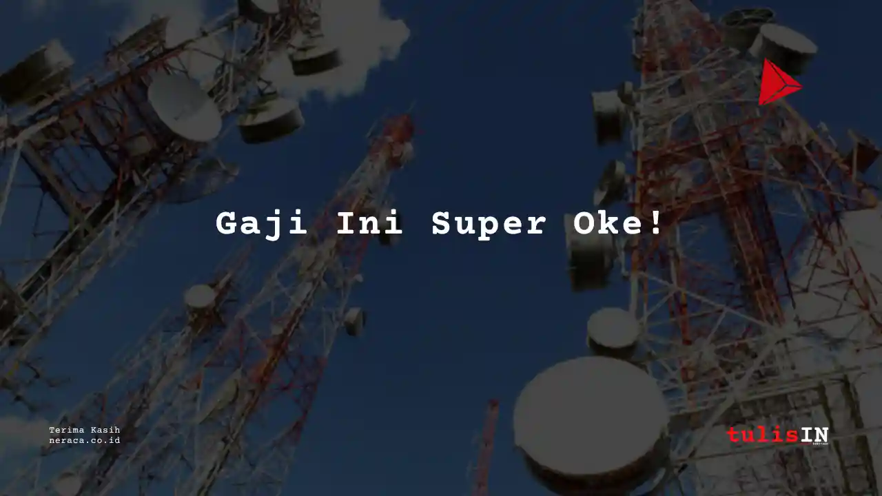 Berapa Gaji Deputy Branch Manager Sarana Menara Nusantara 2023?