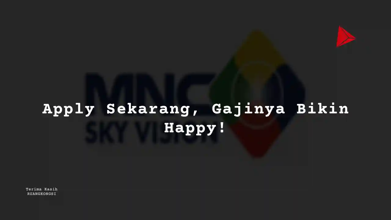 Berapa Gaji Design – Intern MNC Sky Vision 2022?