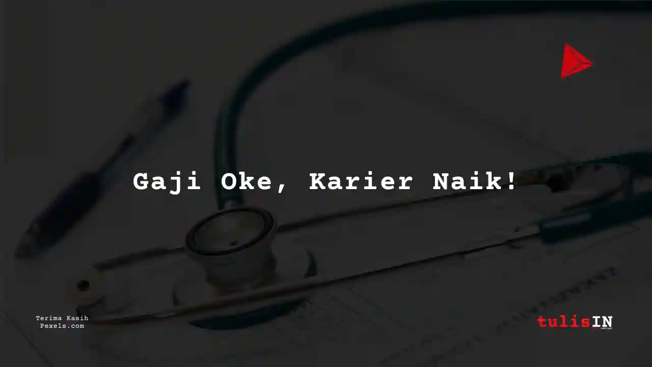Berapa Gaji Dokter Umum Banten 2025?