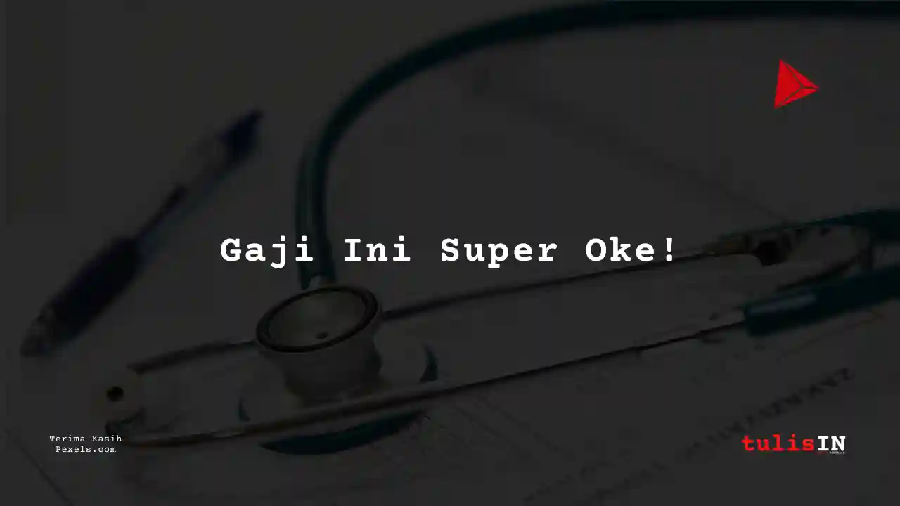 Berapa Gaji Dokter Umum Kalimantan Timur 2025?