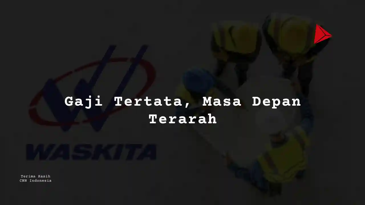 Berapa Gaji Drafter PT Wakita Karya 2025?