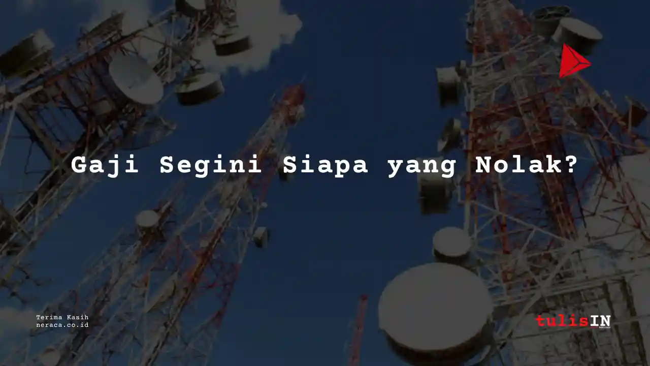Berapa Gaji Drilling Engineer Sarana Menara Nusantara 2023?
