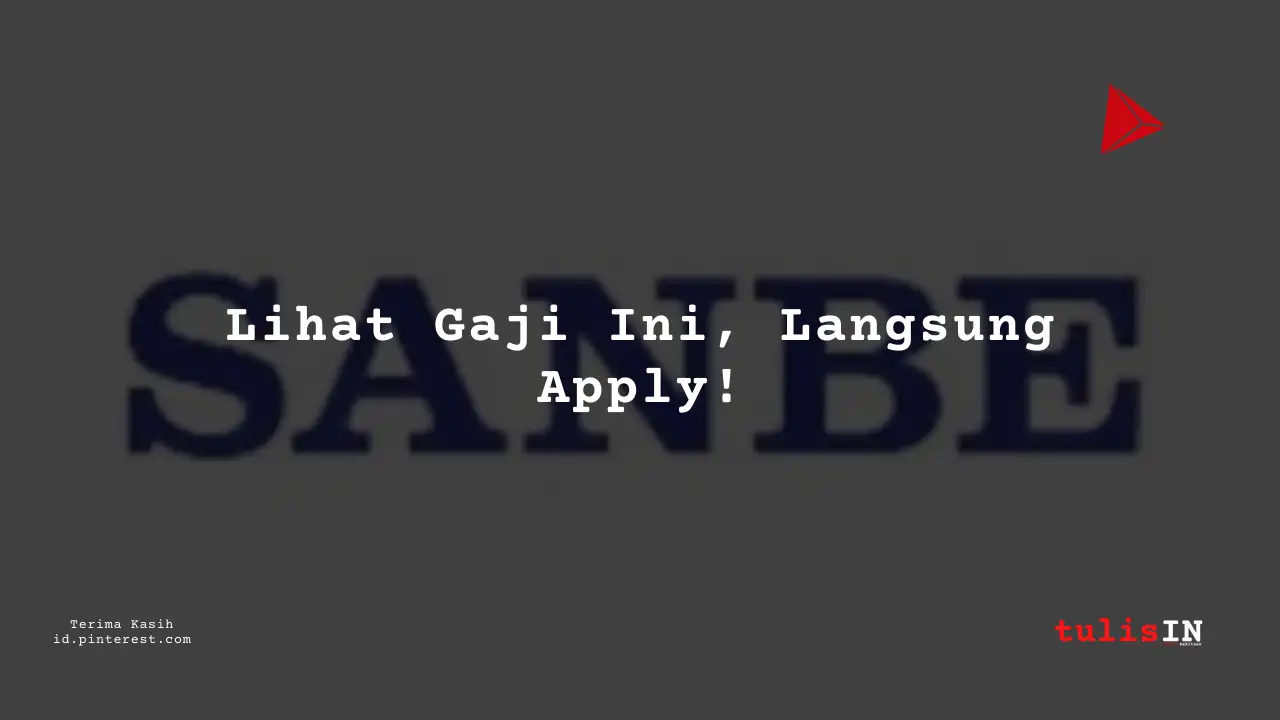Berapa Gaji Drilling Supervisor PT Sanbe Farma Tahun 2023?