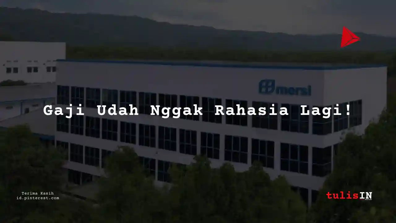 Berapa Gaji Driver/Sopir PT Mersifarma Tirmaku Mercusana Tahun 2024?