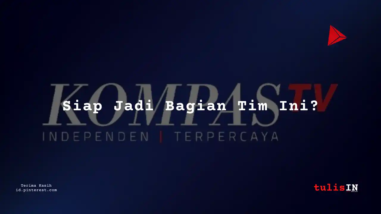 Berapa Gaji Engineering Kompas TV Tahun 2025?