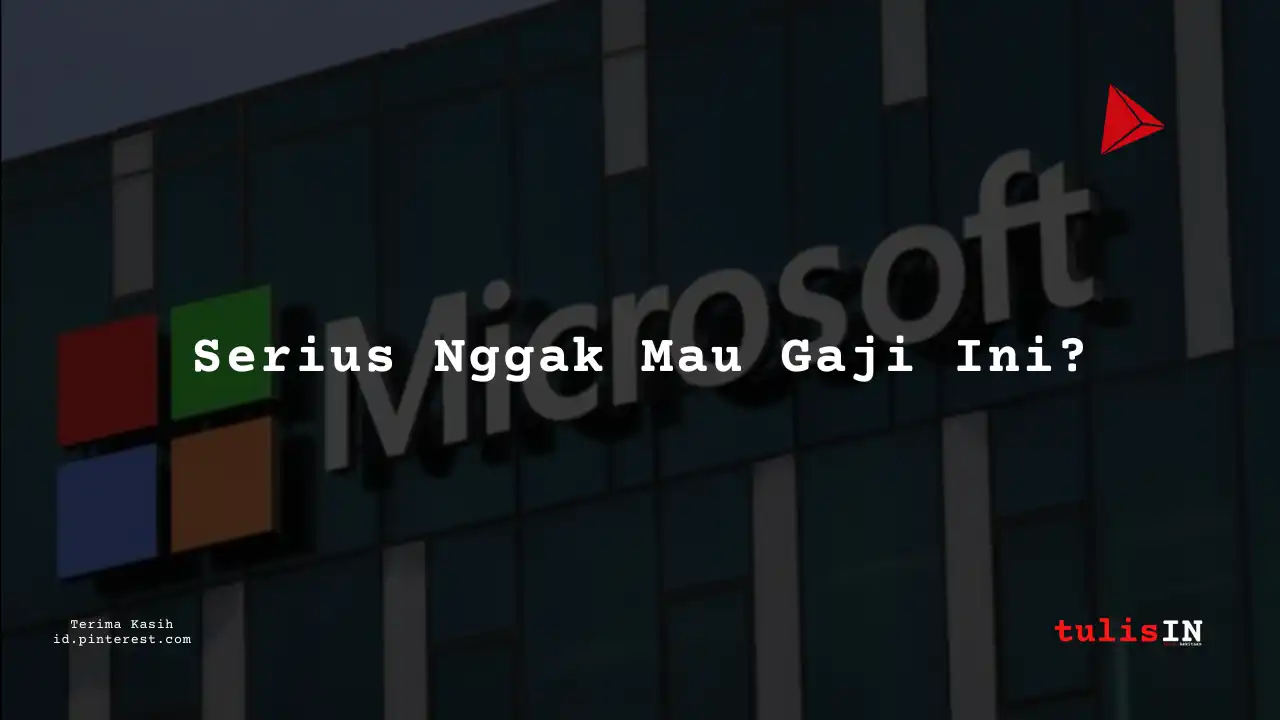 Berapa Gaji Engineering Staff/Executive/Officer Microsoft Indonesia Tahun 2023?
