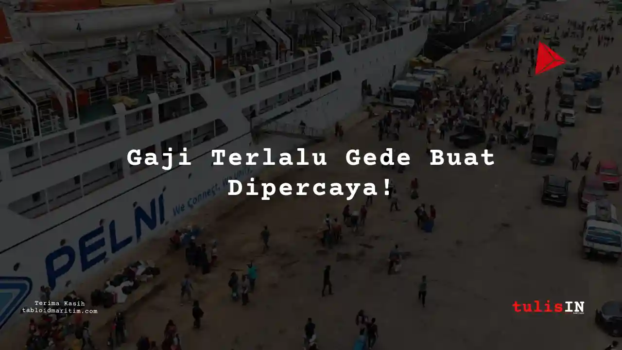 Berapa Gaji General Manager PT Pelni 2024?