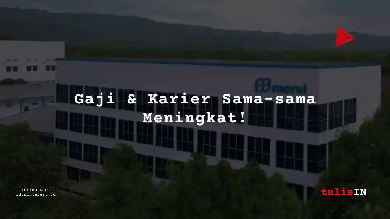Berapa Gaji Geotechnic Engineer PT Mersifarma Tirmaku Mercusana Tahun 2024?