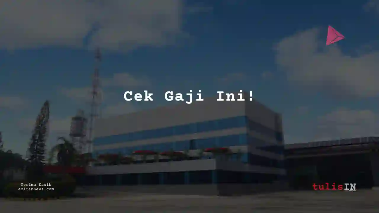 Berapa Gaji Merchanic  Gunung Raja Paksi 2025?