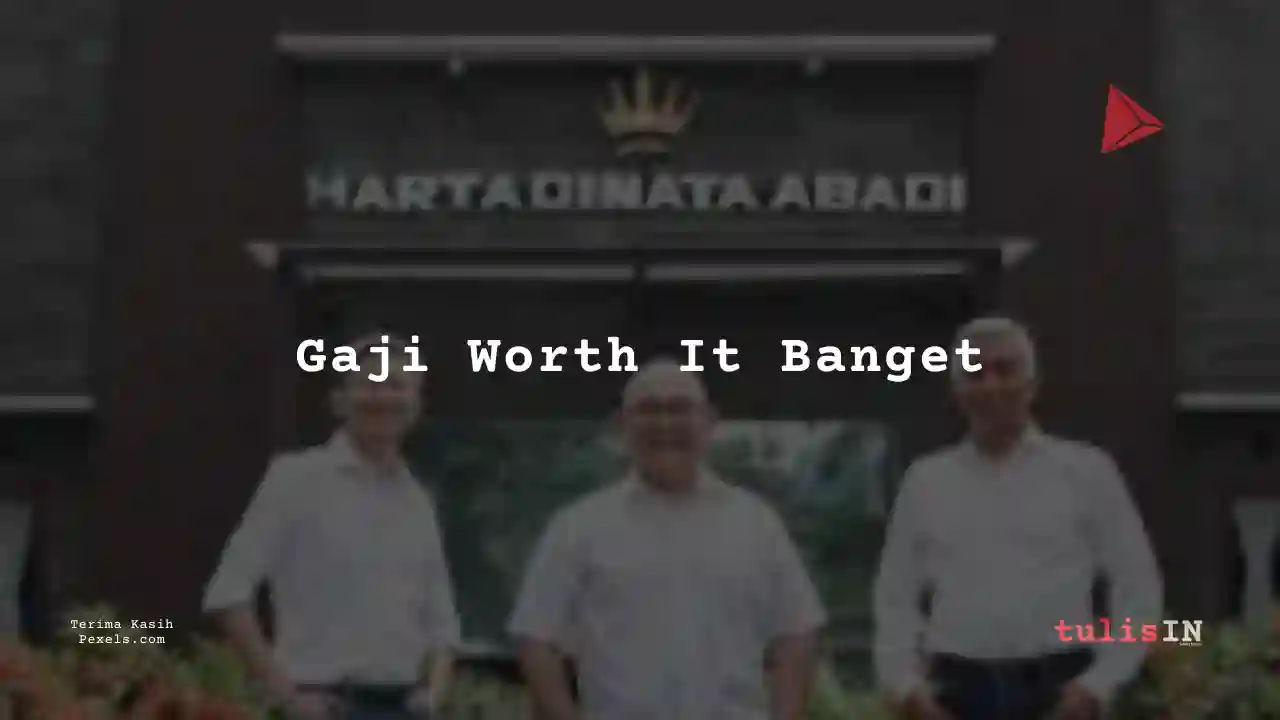Berapa Gaji Supervisor Hartadinata Abadi 2024?