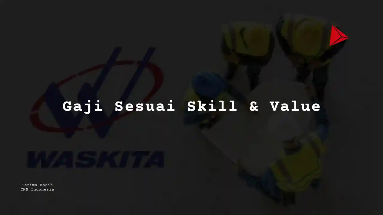 Berapa Gaji Health Safety Environment (HSE) PT Wakita Karya 2025?