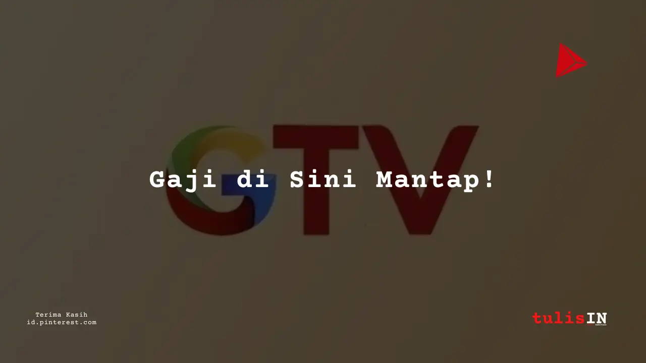 Berapa Gaji IT Global TV Tahun 2025?