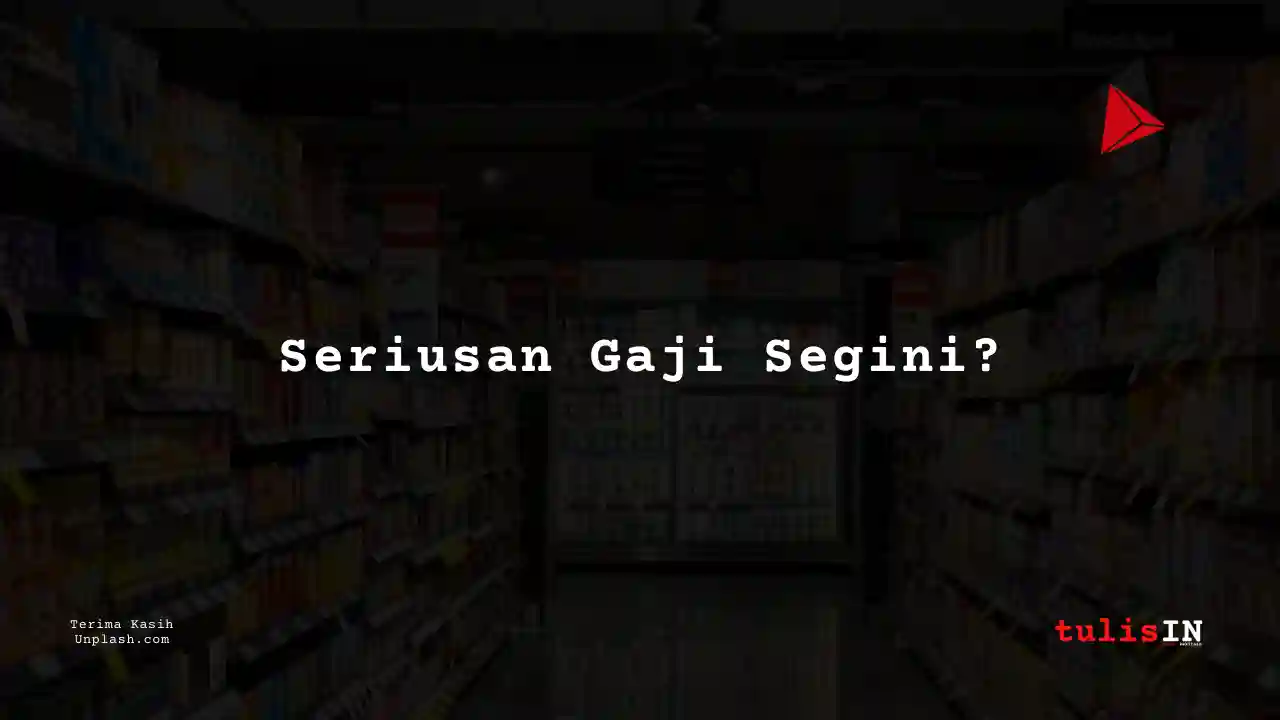Berapa Gaji IT Maintenance Application Lawson Indonesia 2025?