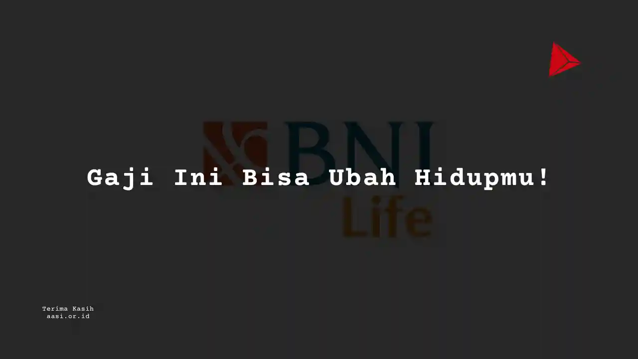 Berapa Gaji IT/Internet Intern Asuransi BNI Life?