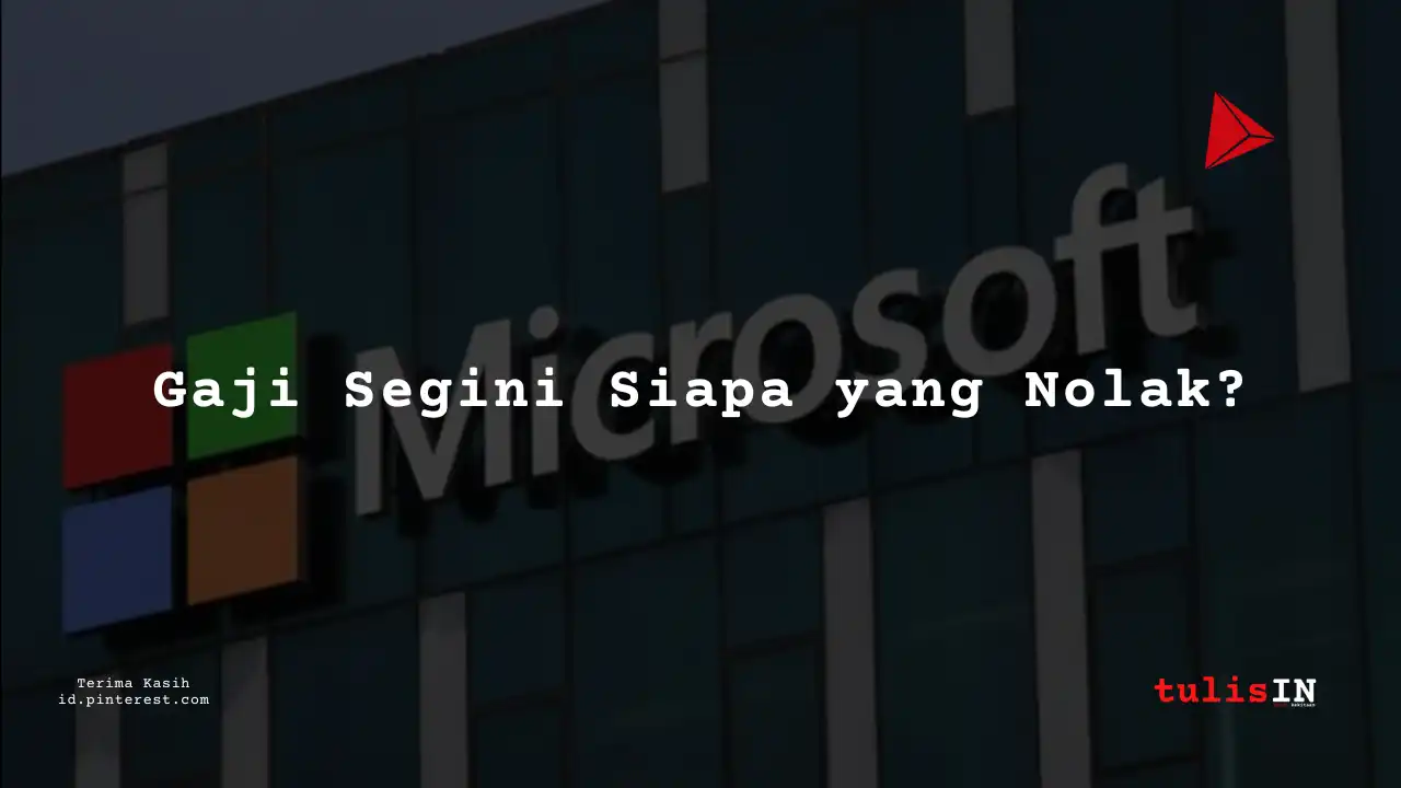 Berapa Gaji IT/Internet Supervisor/Team Leader Microsoft Indonesia Tahun 2024?