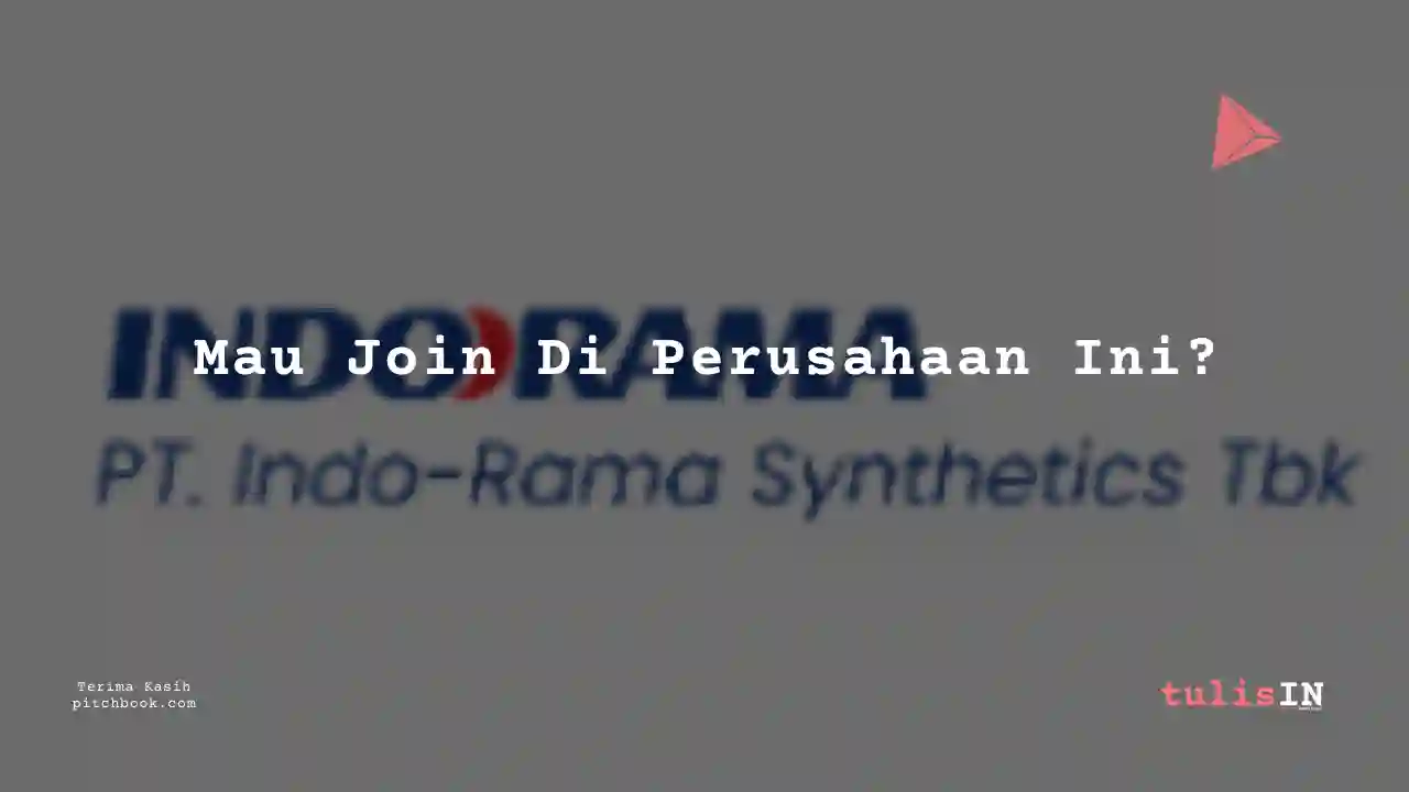 Berapa Gaji Staff / Executive / Officer Indo-Rama Synthetics 2023?