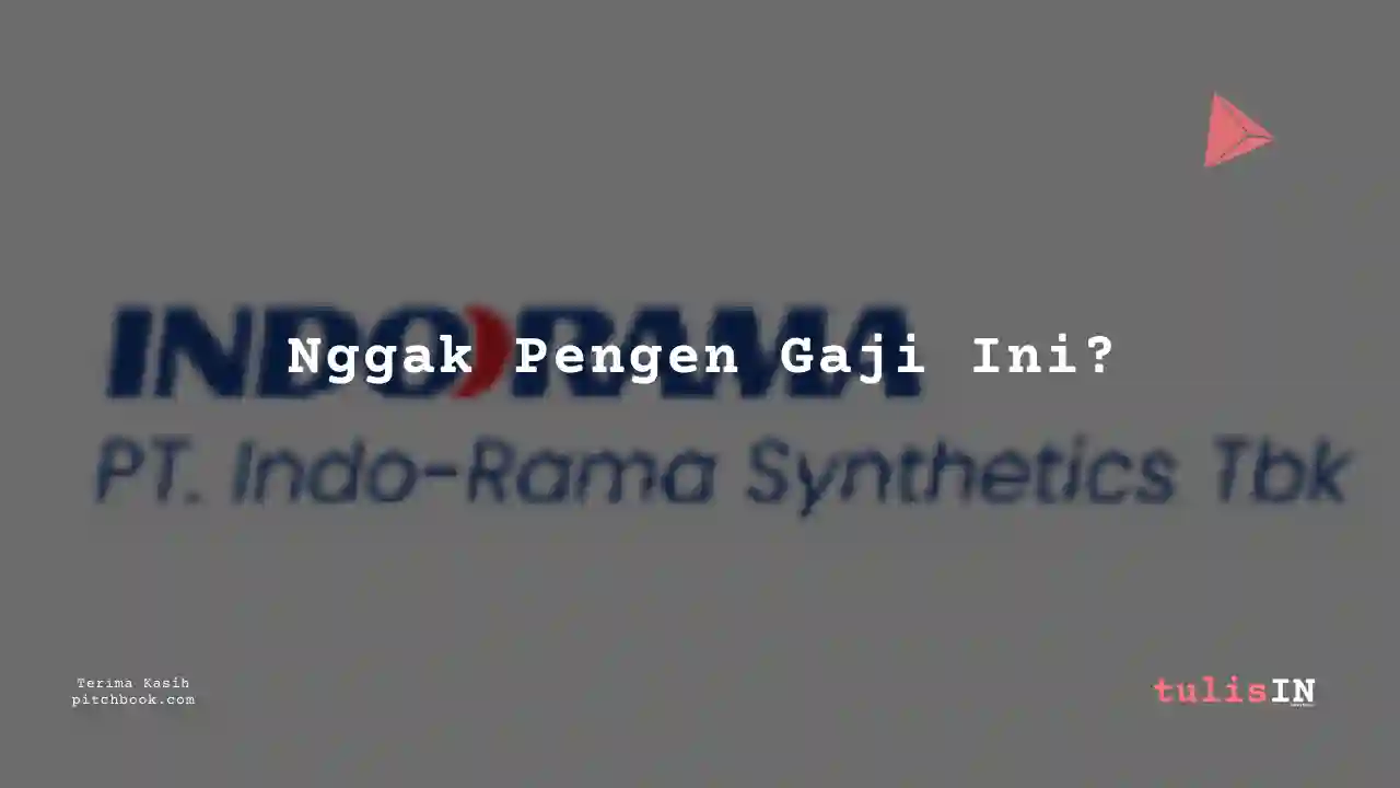 Berapa Gaji Intern / Magang Indo-Rama Synthetics 2023?