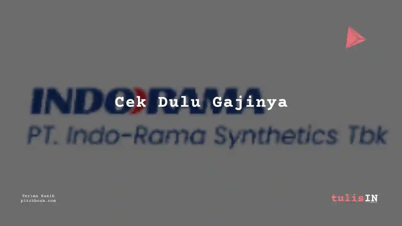 Berapa Gaji Profesional Indo-Rama Synthetics 2024?