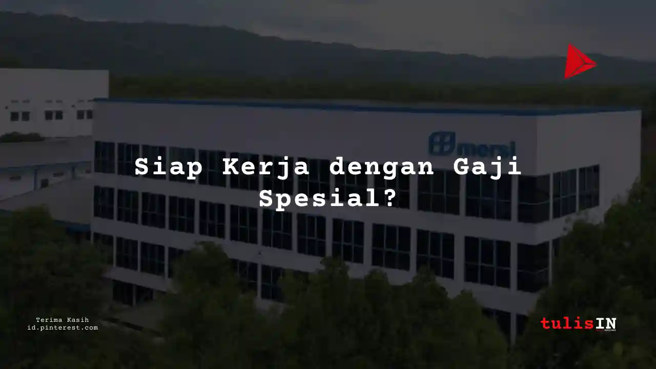 Berapa Gaji Information System Officer PT Mersifarma Tirmaku Mercusana Tahun 2024?