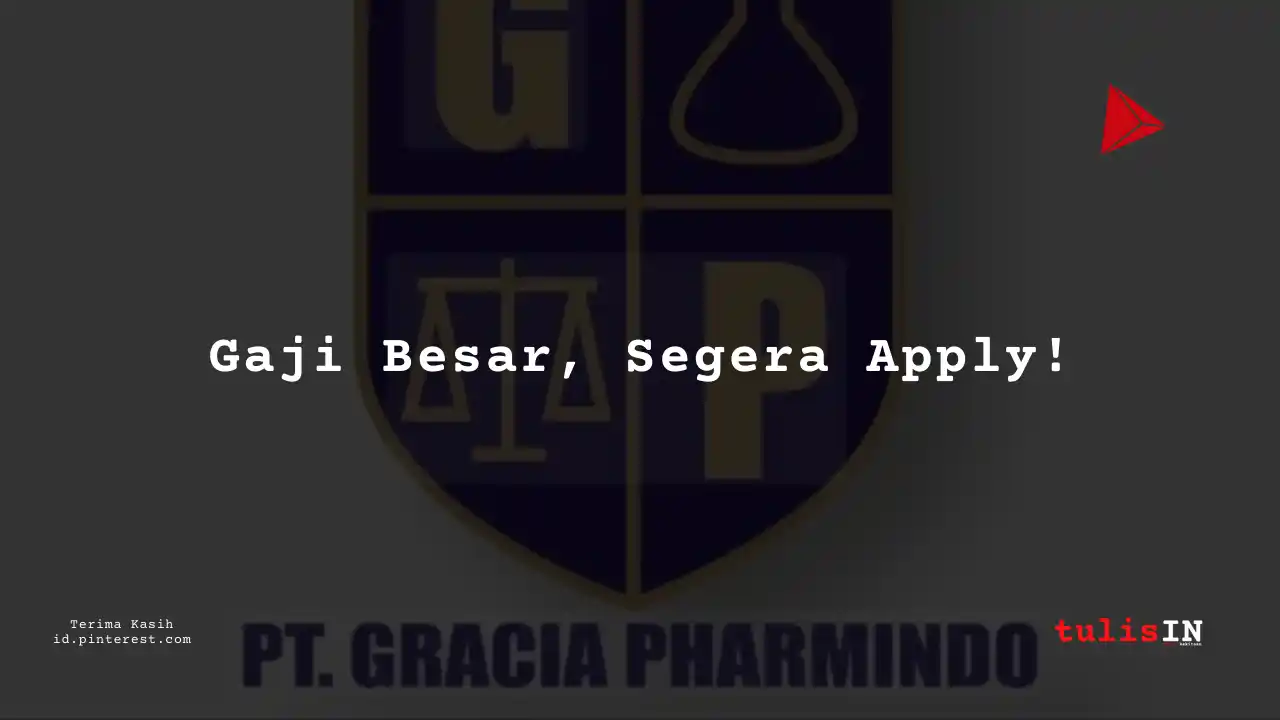 Berapa Gaji Instrument Engineer PT Gracia Pharmindo Tahun 2024?