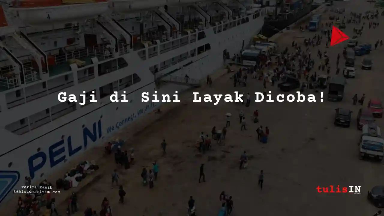 Berapa Gaji Intern PT Pelni 2024?