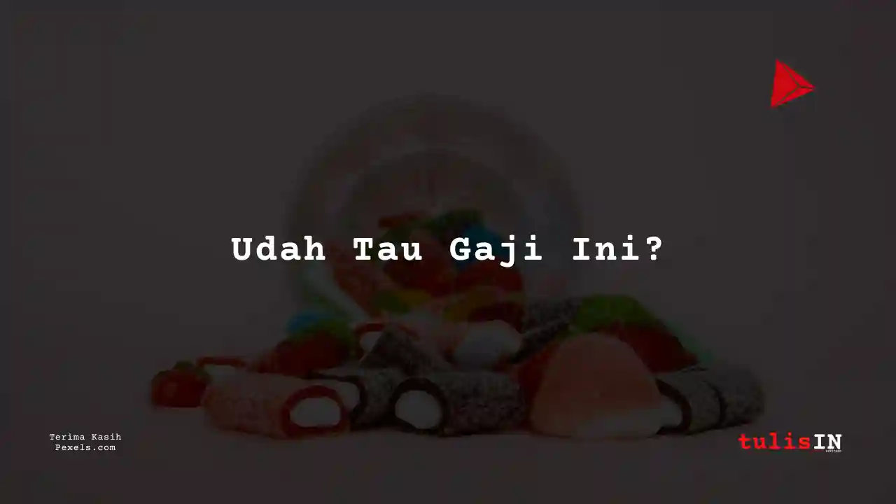 Berapa Gaji Internal Auditor PT Yupi Indo Jelly Gum Tbk 2025?