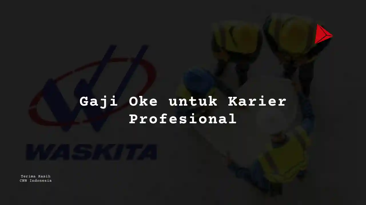 Berapa Gaji Investment Analyst PT Wakita Karya 2025?