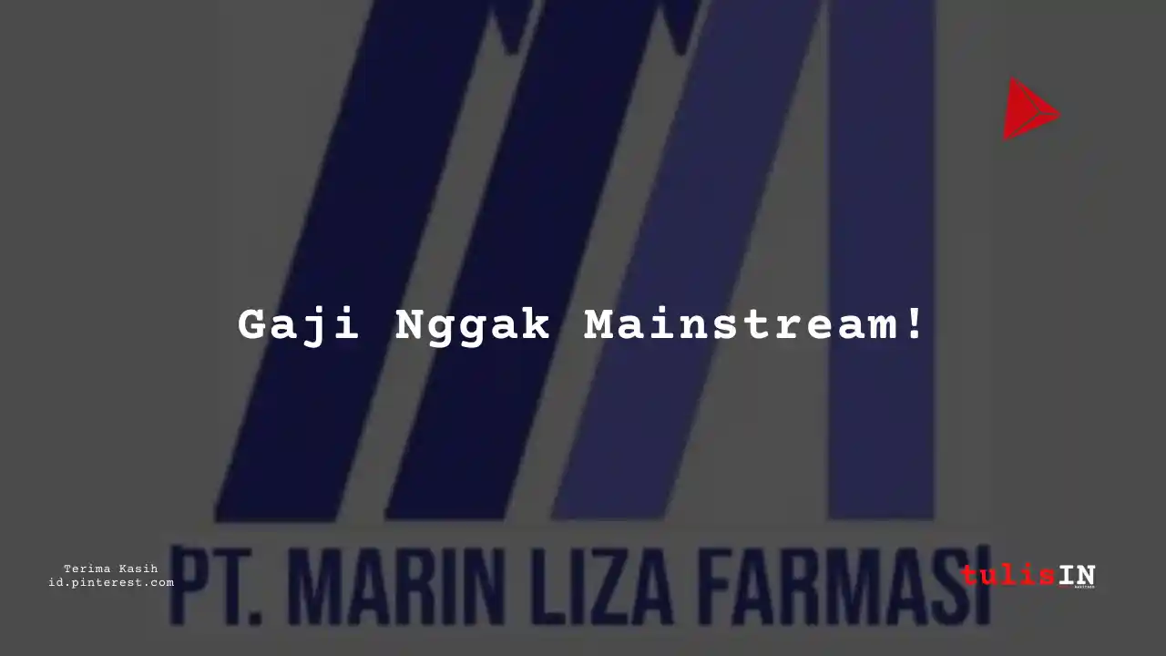 Berapa Gaji Junior Analyst PT Marin Liza Farmasi Tahun 2023?