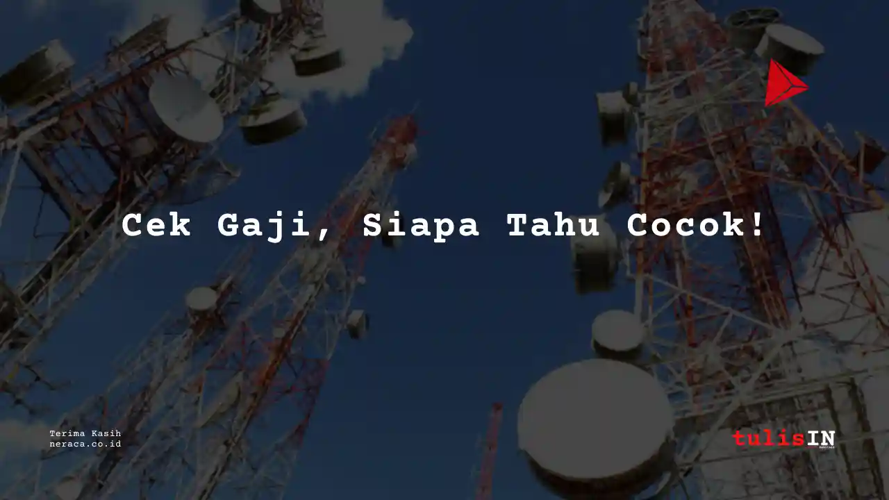 Berapa Gaji Junior Auditor Sarana Menara Nusantara 2023?