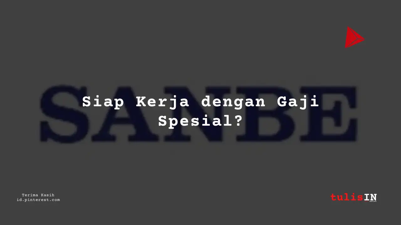 Berapa Gaji Junior Staff PT Sanbe Farma Tahun 2023?