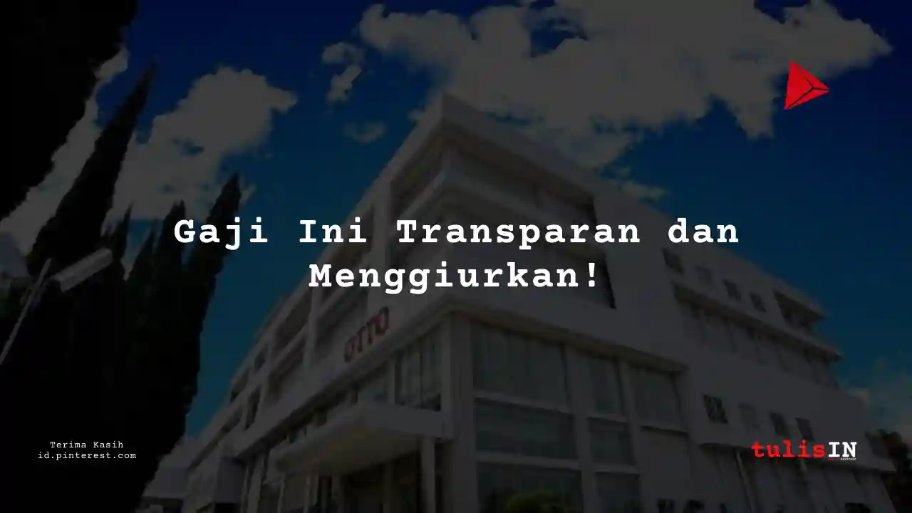 Berapa Gaji Junior Supervisor PT Otto Pharmaceutical Industry Tahun 2025?