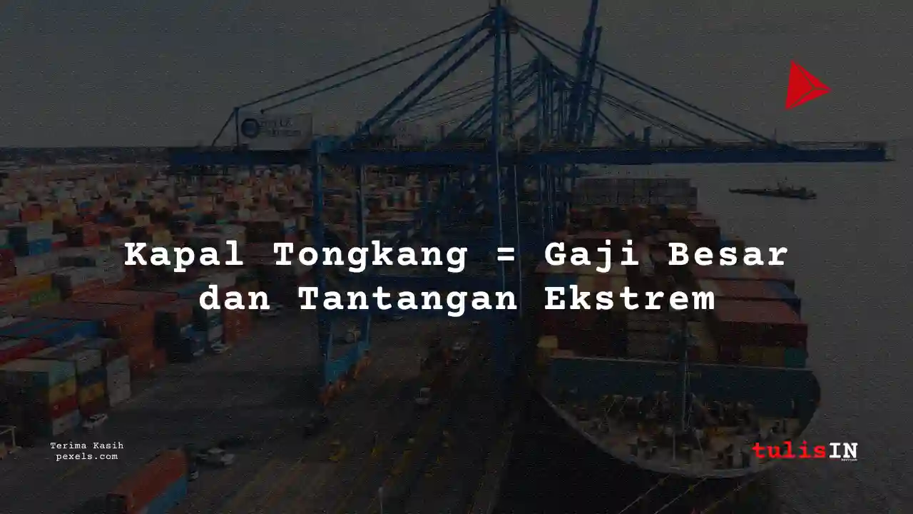 Berapa Gaji Juru Mesin Kapal Tongkang 2024?