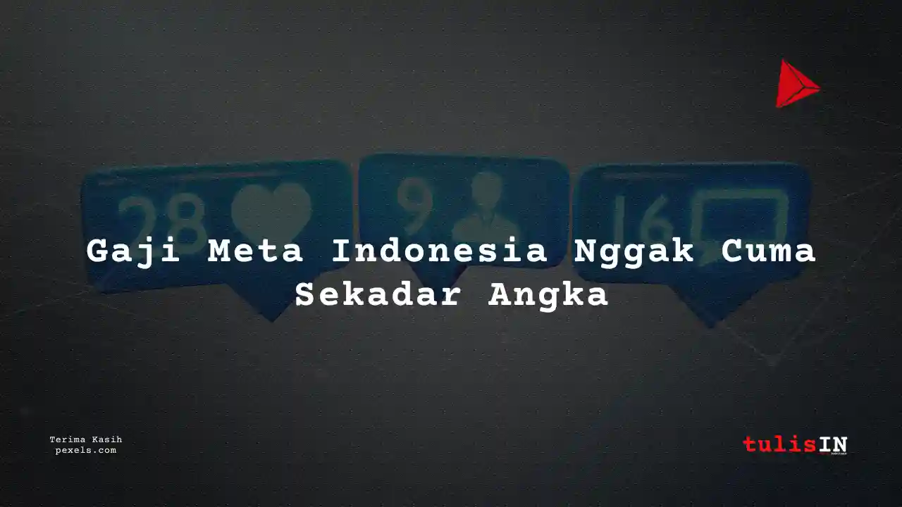 Berapa Gaji Karyawan Meta Indonesia 2025?