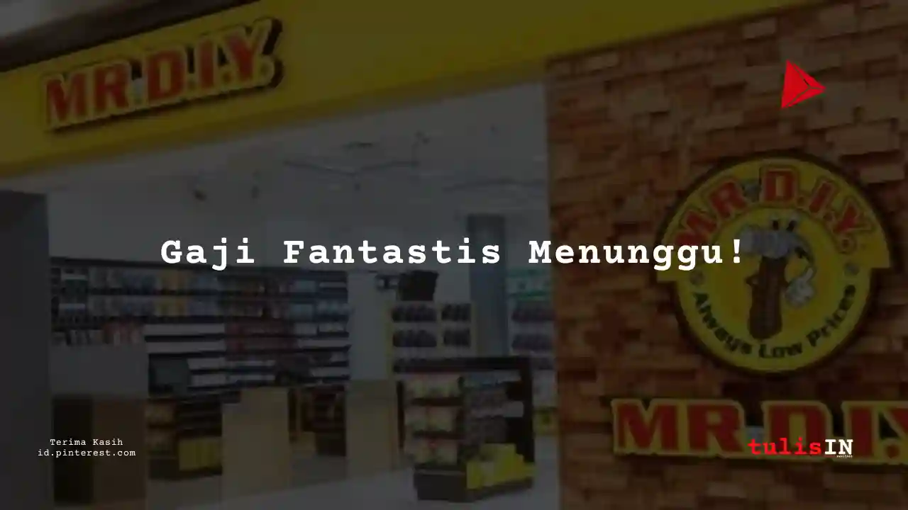 Berapa Gaji Karyawan PT Daya Intiguna Yasa Tbk (MR DIY) tahun 2023?