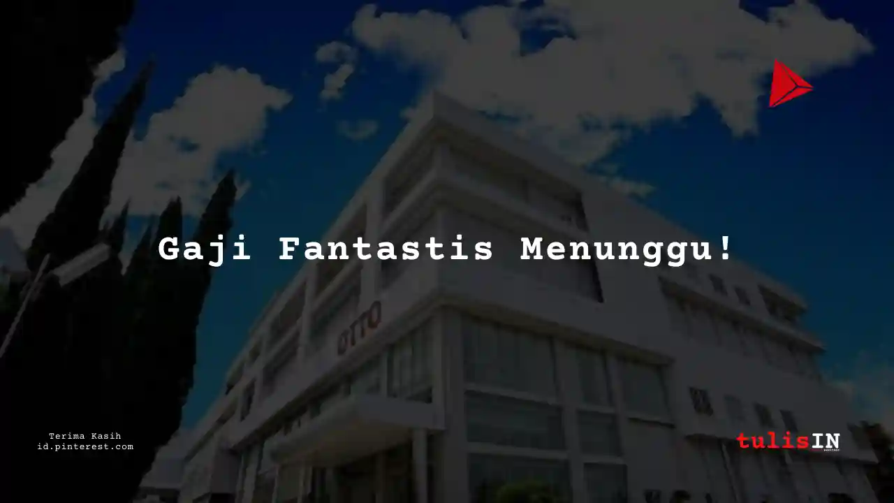 Berapa Gaji Karyawan PT Otto Pharmaceutical Industry Tahun 2025?