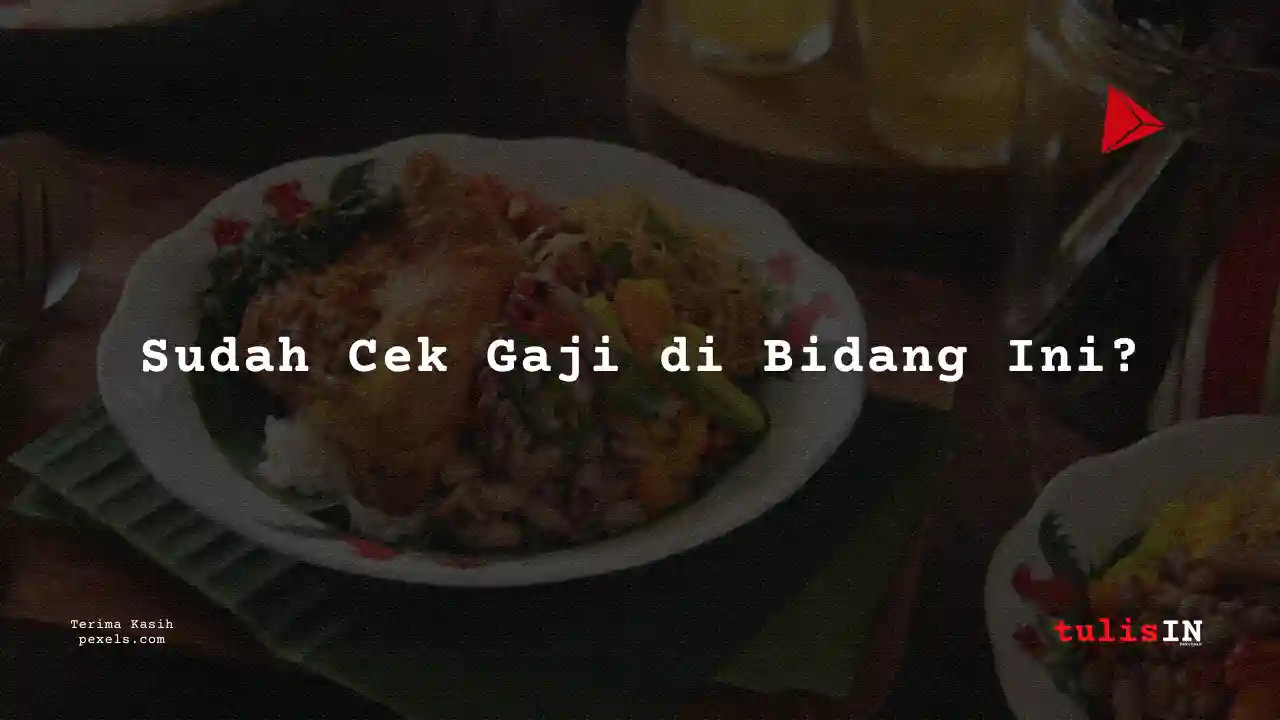 Berapa Gaji Karyawan Warteg Balikpapan 2025?
