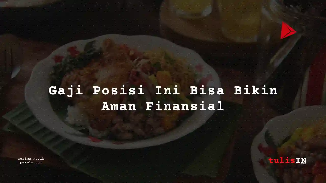 Berapa Gaji Karyawan Warteg Surabaya 2025?