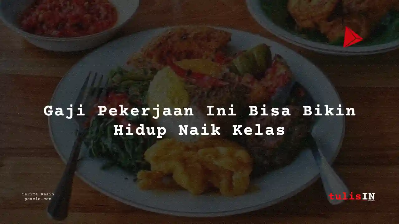 Berapa Gaji Kasir Rumah Makan Padang 2025?