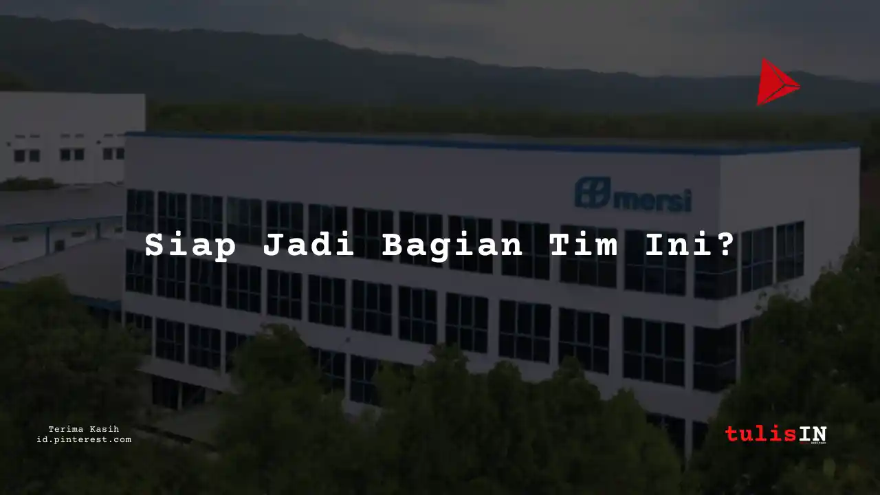 Berapa Gaji Kepala Divisi Quality Assurance (QA) PT Mersifarma Tirmaku Mercusana Tahun 2023?