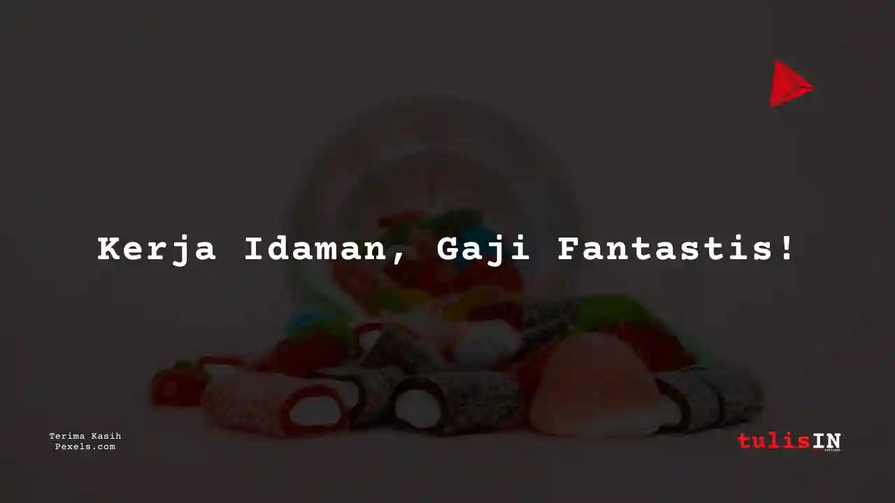 Berapa Gaji Laboratory PT Yupi Indo Jelly Gum Tbk 2025?