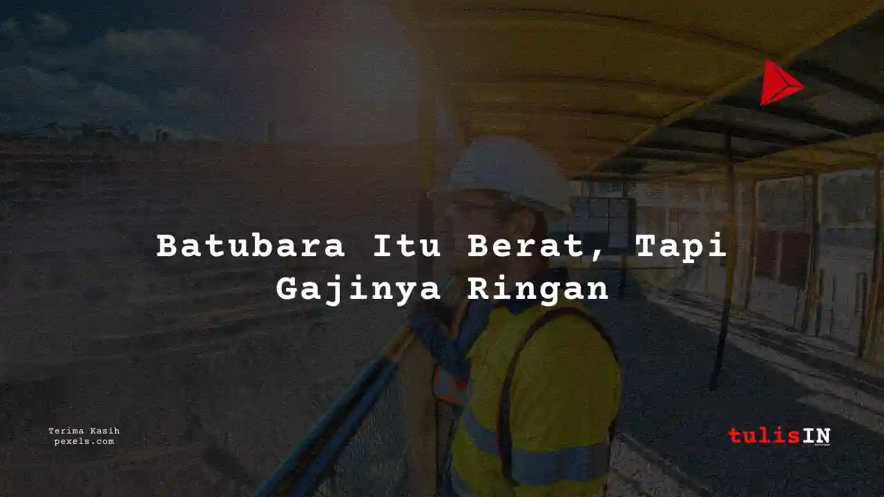 Berapa Gaji Legal and Relations Analyst Harum Energy 2024?
