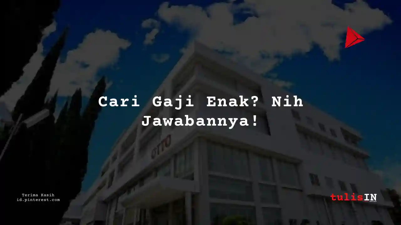 Berapa Gaji Logistics PT Otto Pharmaceutical Industry Tahun 2025?